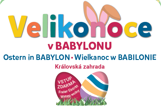 VELIKONOCE V BABYLONU 18. - 20. 4. 2025